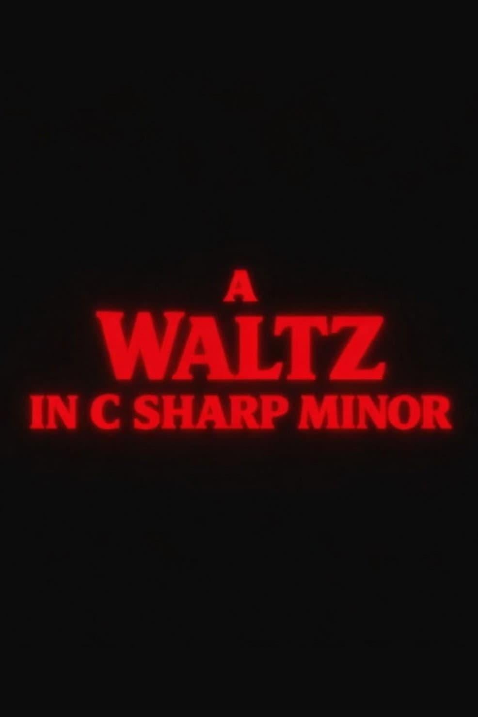 A Waltz in C Sharp Minor backdrop