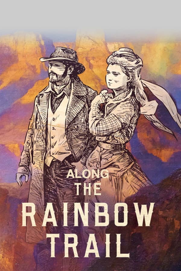 Along the Rainbow Trail backdrop
