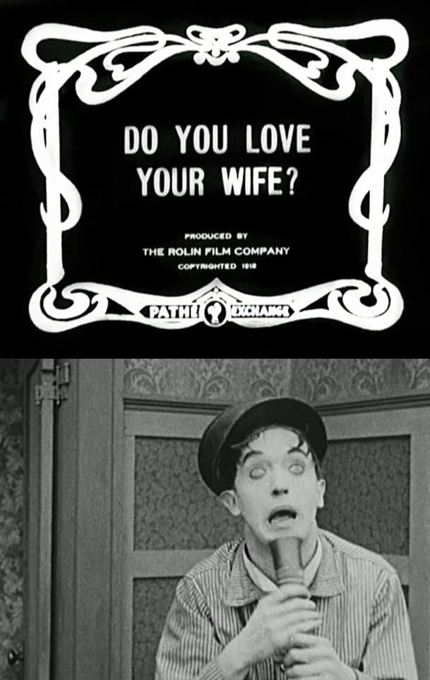 Do You Love Your Wife? backdrop