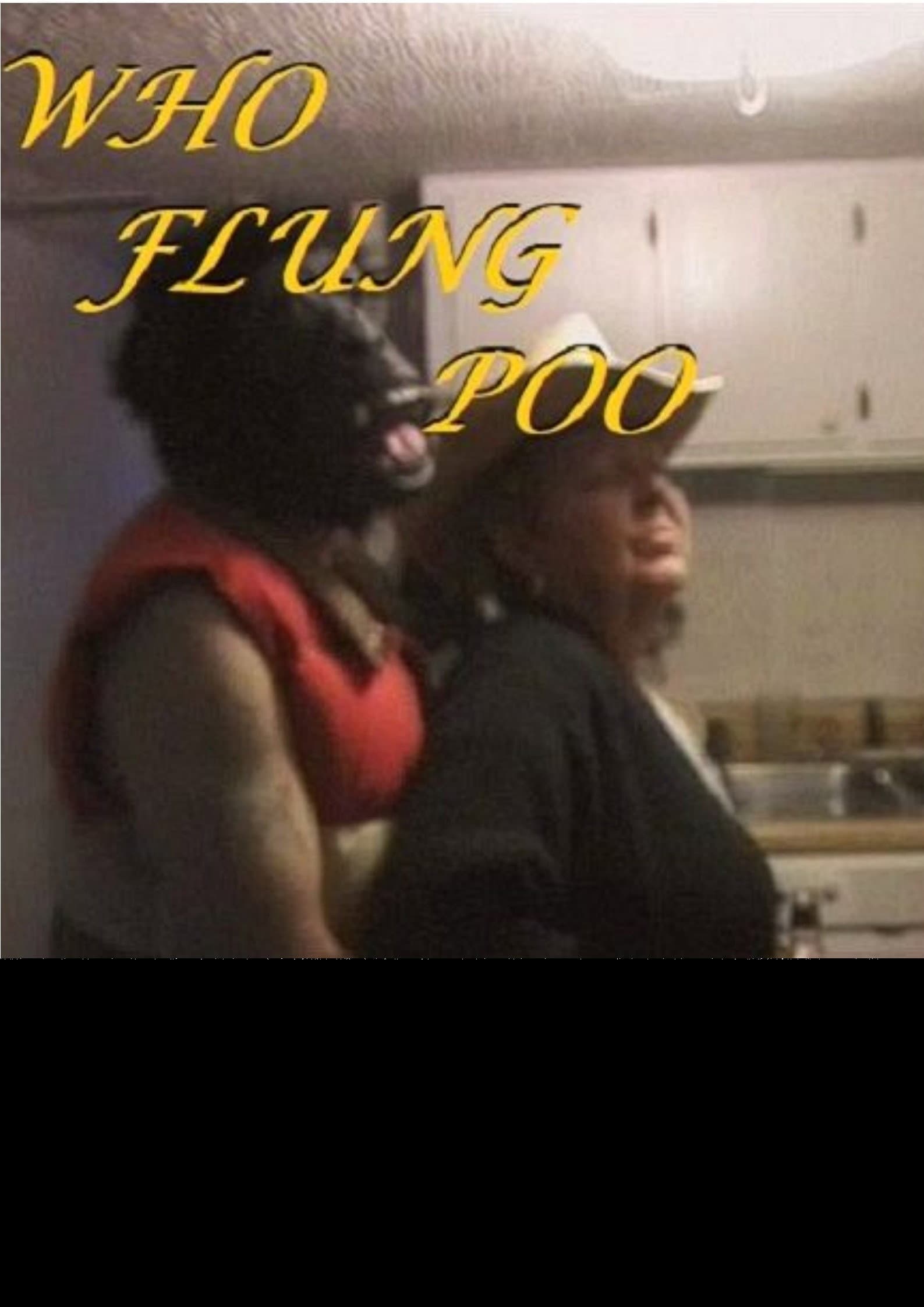 Who Flung Poo backdrop
