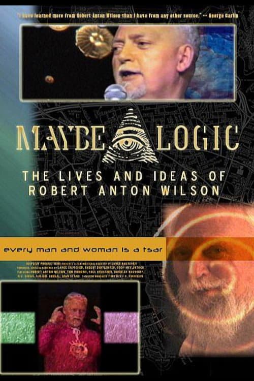 Maybe Logic: The Lives and Ideas of Robert Anton Wilson backdrop