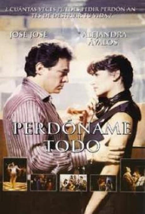 Perdóname Todo backdrop