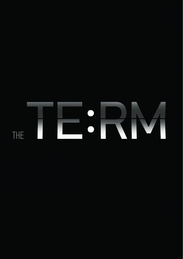 The Term. Beginning of a Big Story backdrop