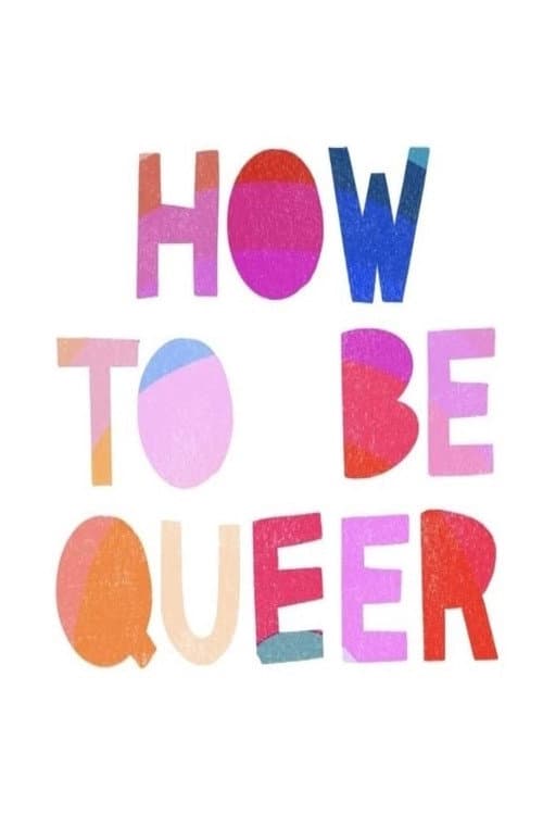 How to Be Queer backdrop