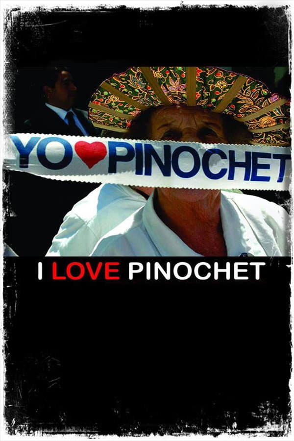 I Love Pinochet backdrop