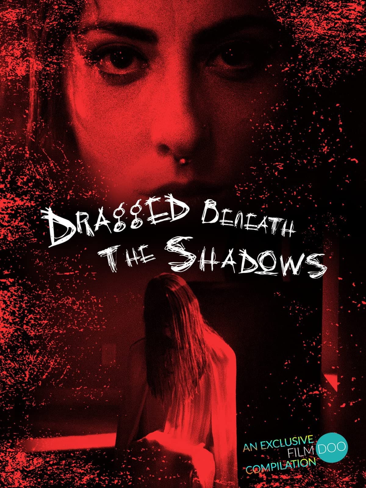 Dragged Beneath the Shadows backdrop