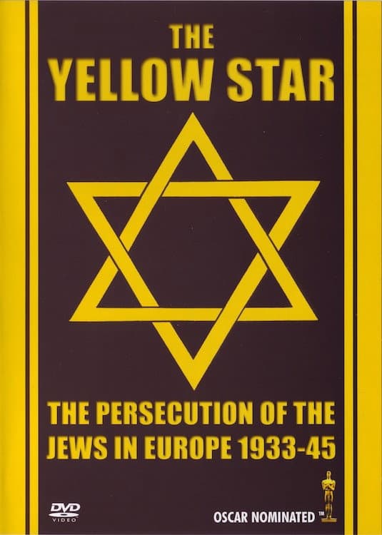 The Yellow Star: The Persecution of the Jews in Europe - 1933-1945 backdrop