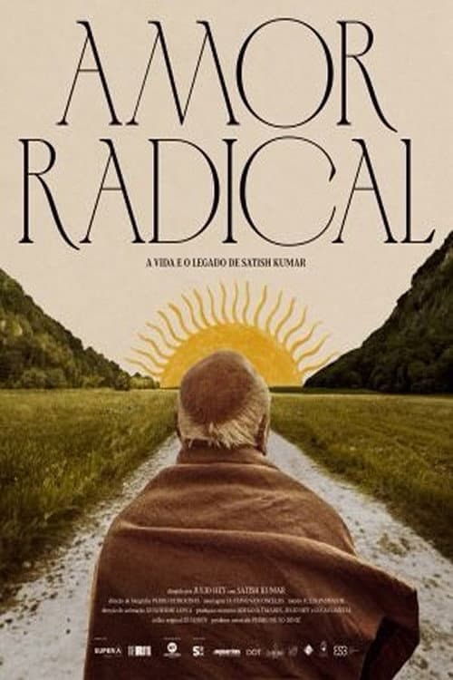 Radical Love: The Life and Legacy of Satish Kumar backdrop