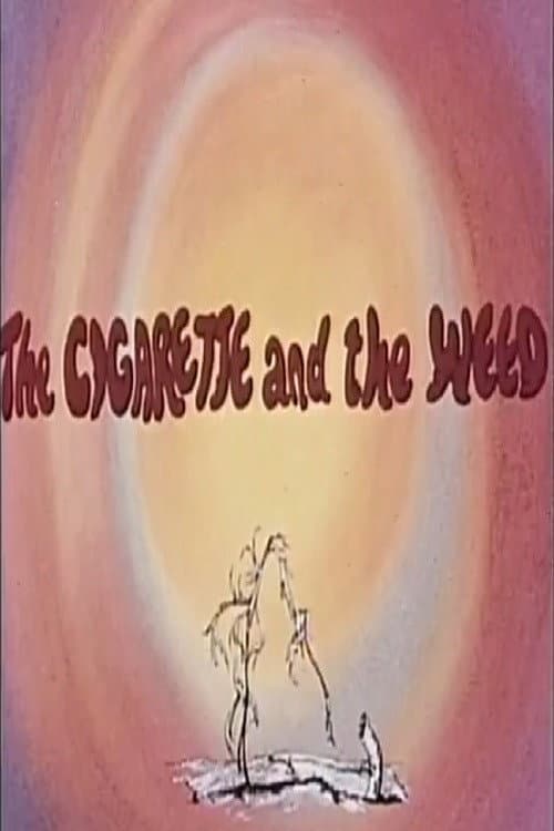 The Cigarette and the Weed backdrop
