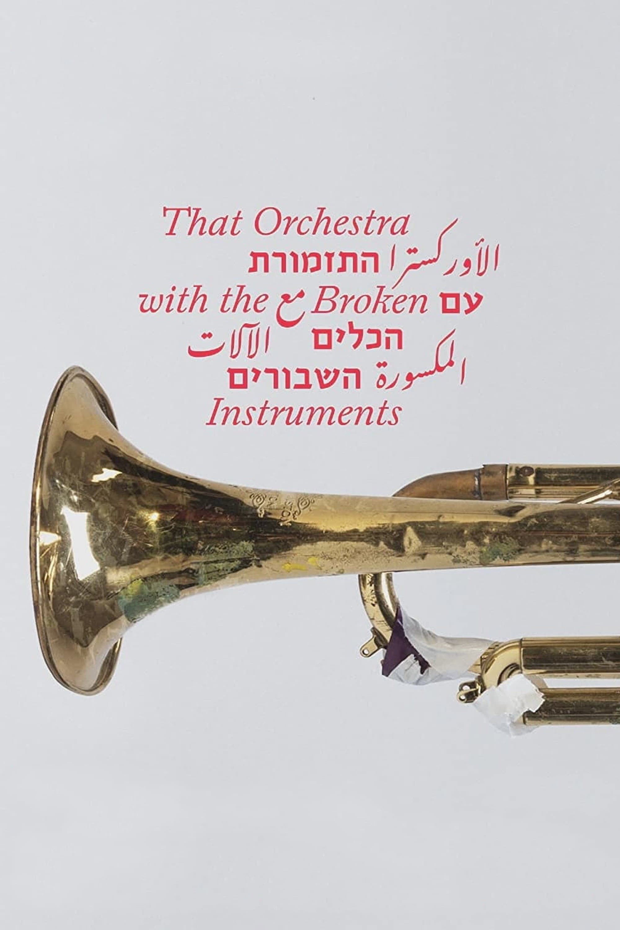 That Orchestra with the Broken Instruments backdrop
