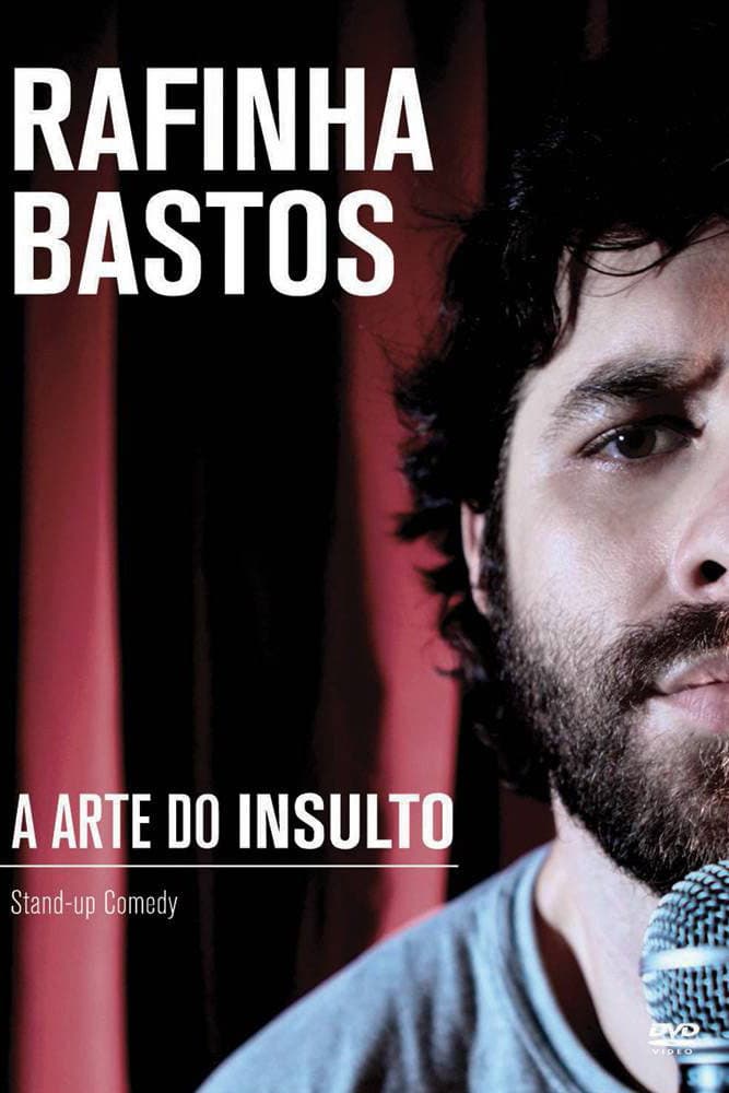 Rafinha Bastos: A Arte do Insulto backdrop