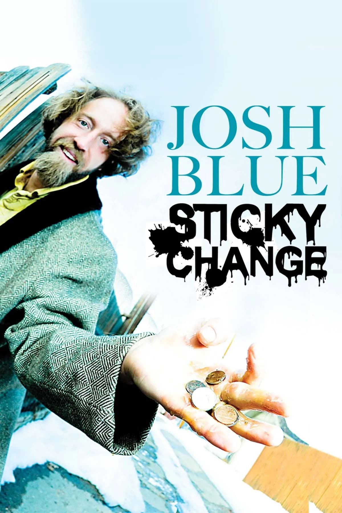 Josh Blue: Sticky Change backdrop