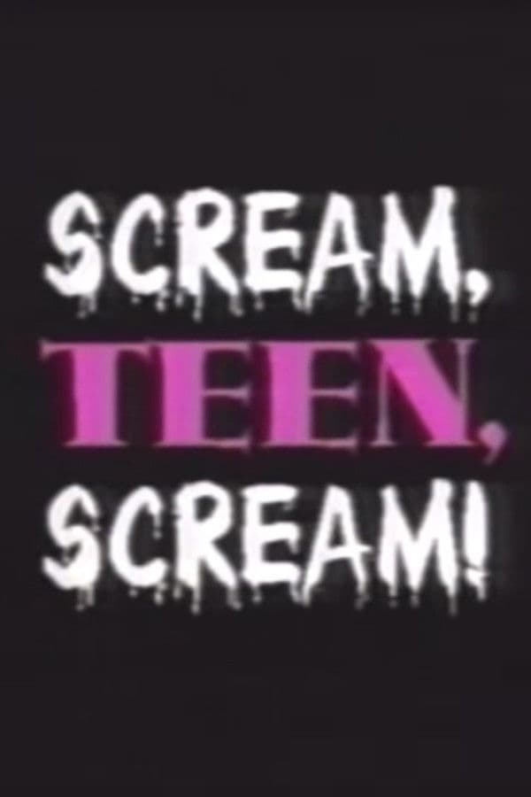 Scream, Teen, Scream! backdrop