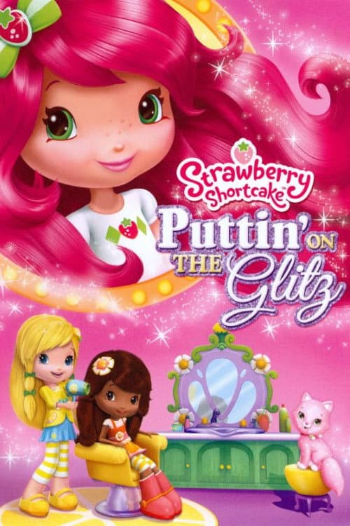 Strawberry Shortcake: Puttin' On the Glitz backdrop