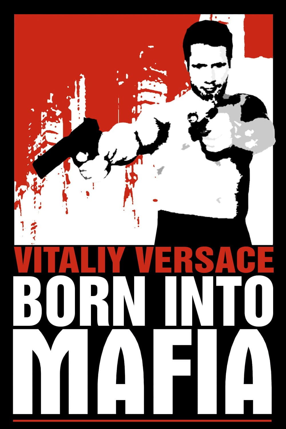 Born Into Mafia backdrop