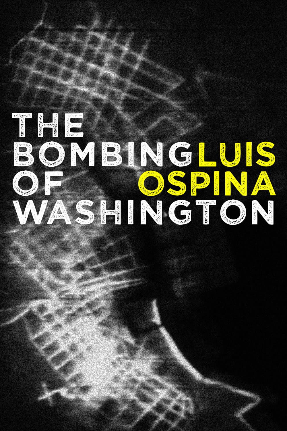 The Bombing of Washington backdrop