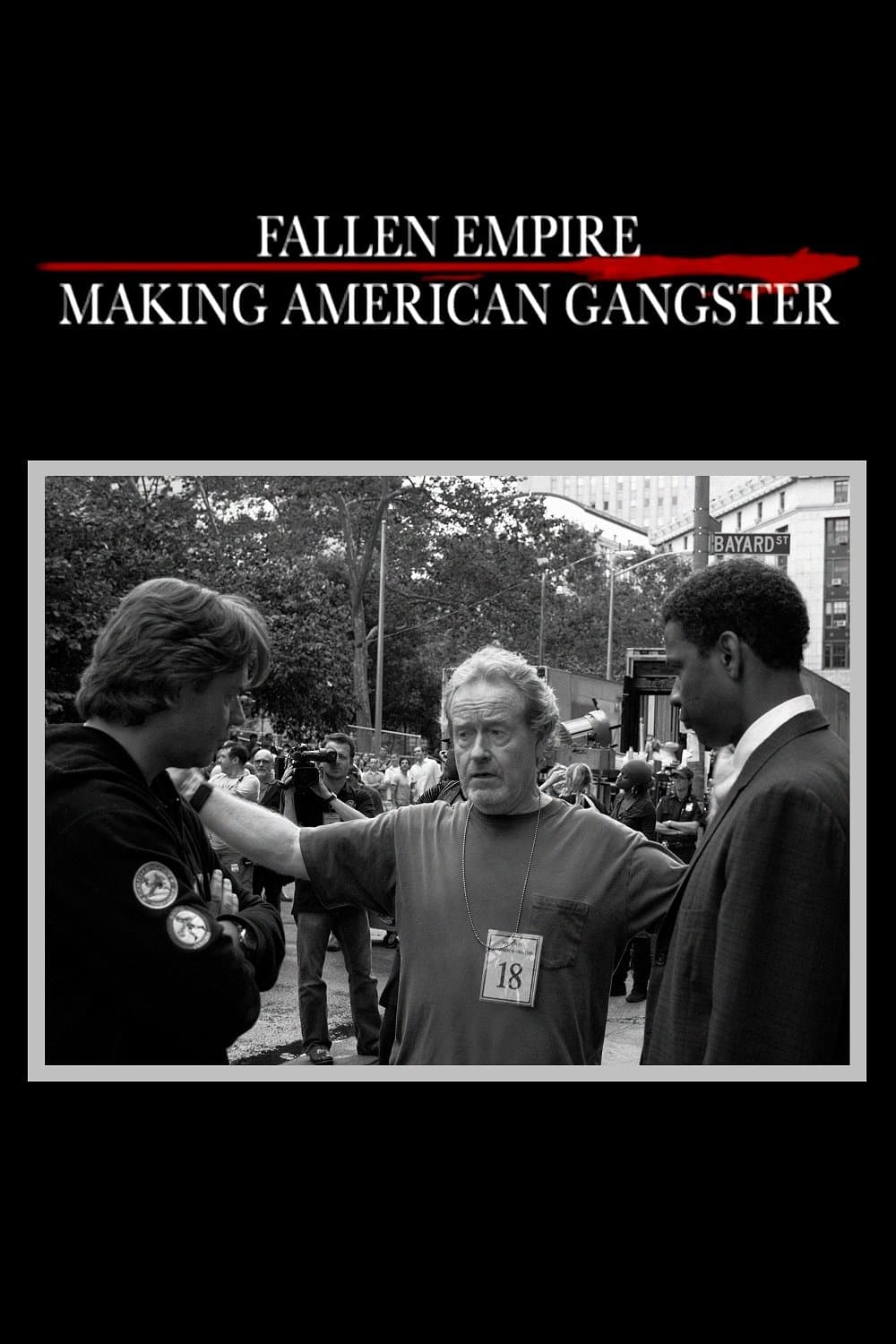 Fallen Empire: Making 'American Gangster' backdrop