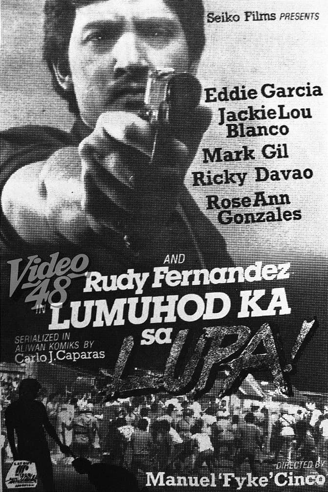 Lumuhod Ka Sa Lupa backdrop