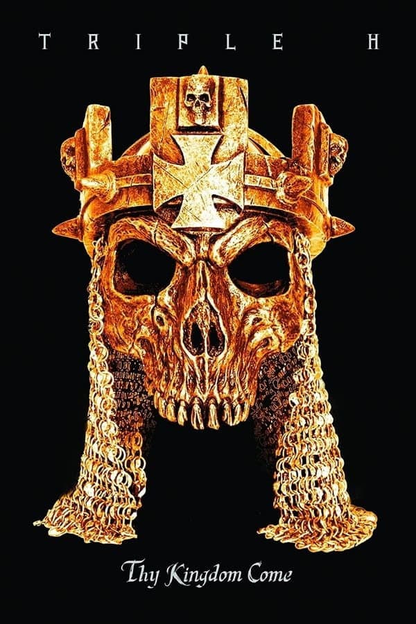Triple H: Thy Kingdom Come backdrop