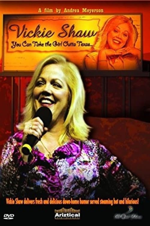 Vickie Shaw: You Can Take the Girl Outta Texas... backdrop