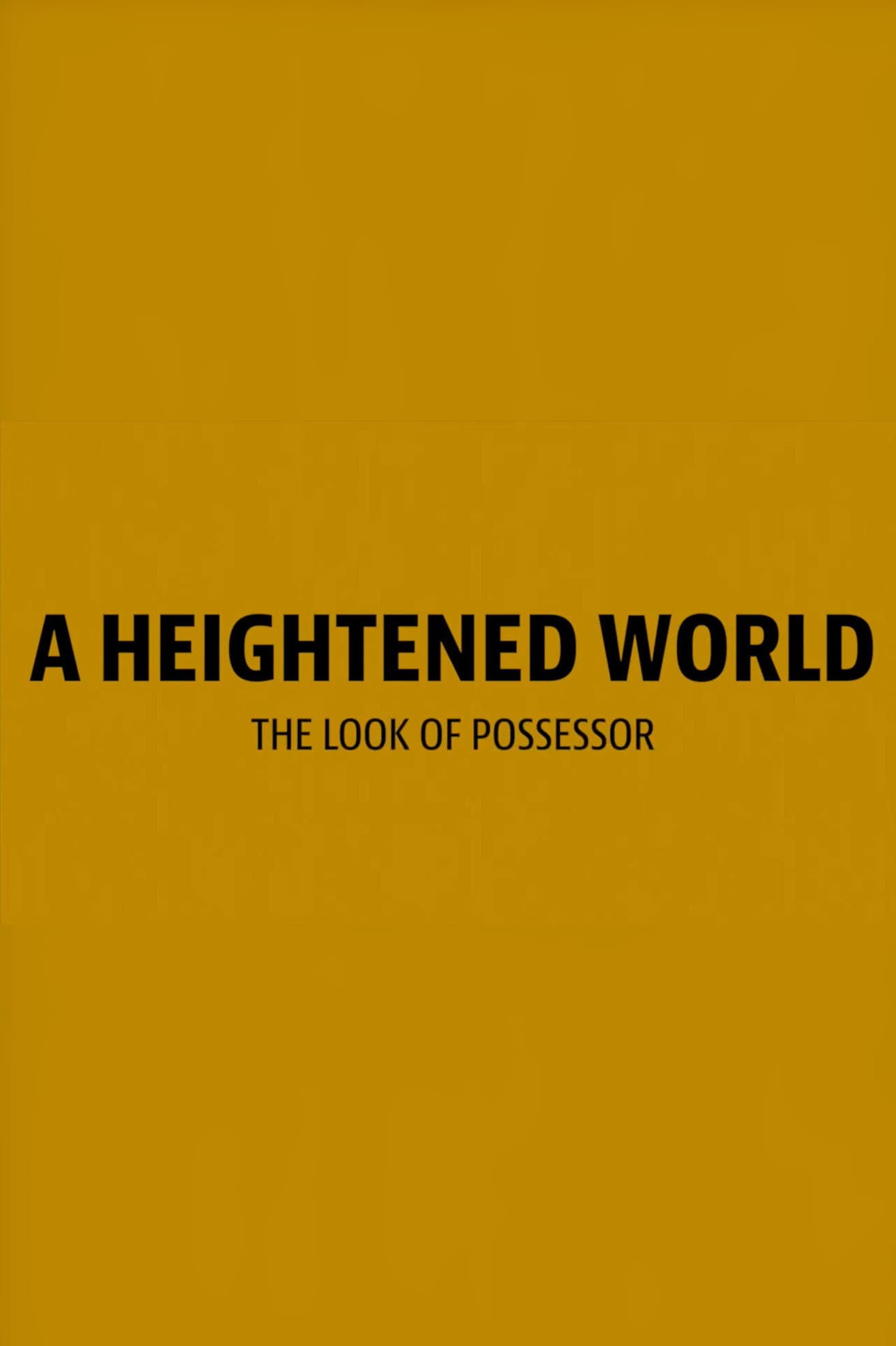 A Heightened World backdrop