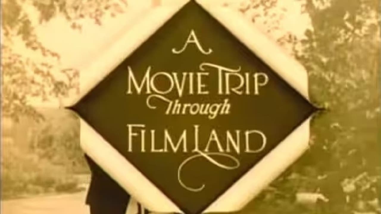 A Movie Trip Through Filmland backdrop