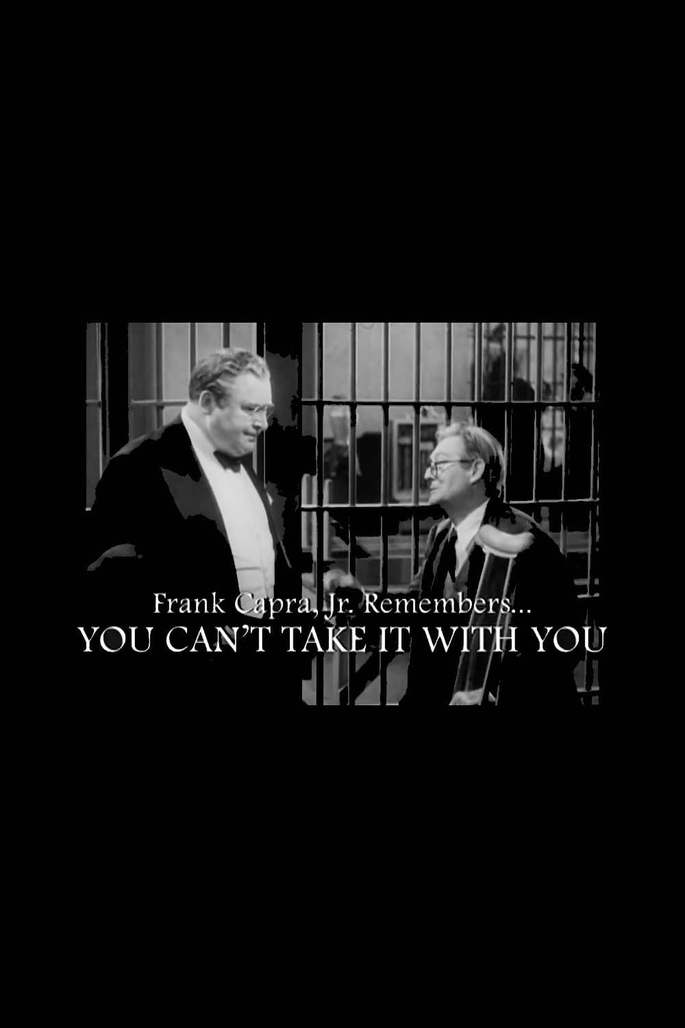 Frank Capra Jr. Remembers... You Can't Take It with You backdrop