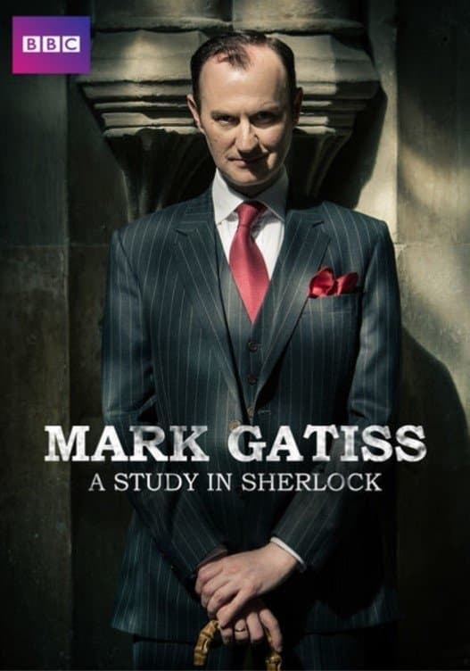 Mark Gatiss: A Study in Sherlock backdrop