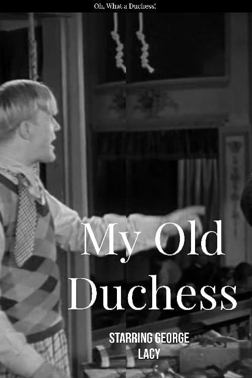 My Old Duchess backdrop