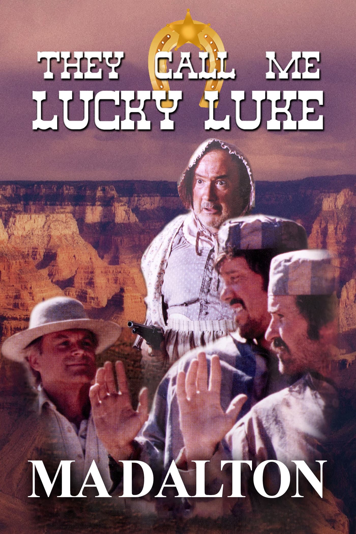 They call me Lucky Luke - Ma Dalton backdrop