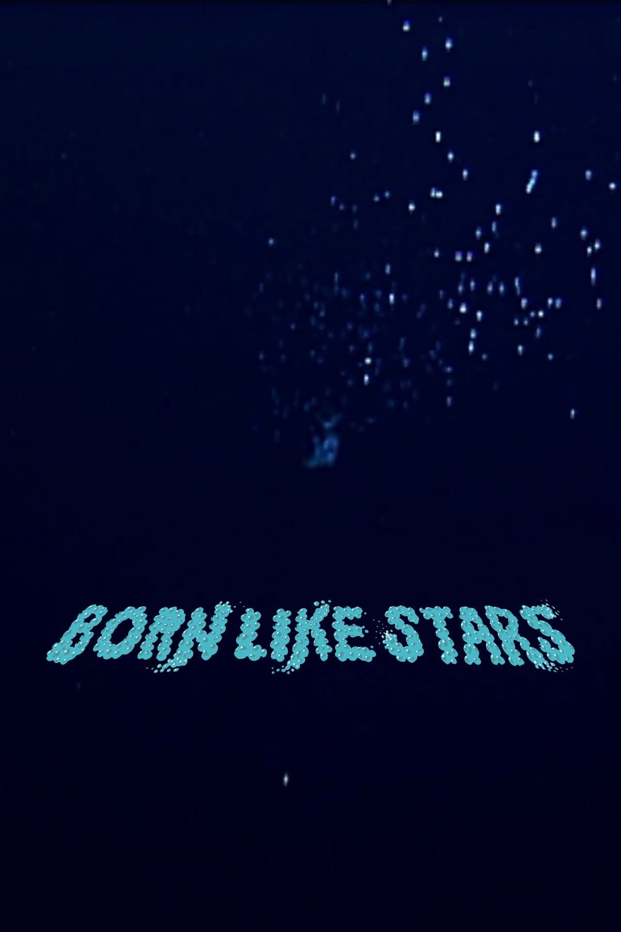 Born Like Stars backdrop
