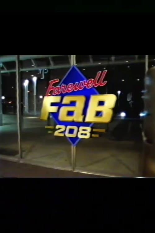 Farewell, FAB 208 backdrop