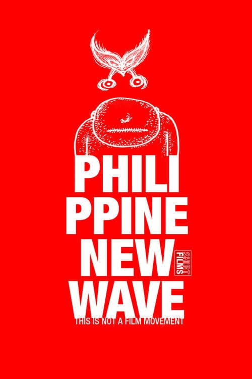 Philippine New Wave: This Is Not a Film Movement backdrop