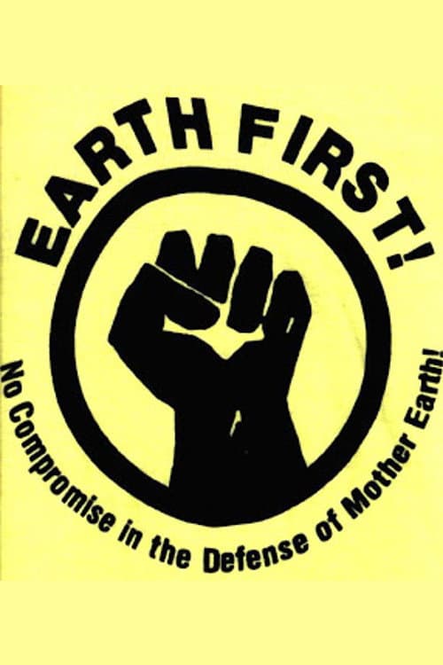 Earth First! The Politics of Radical Environmentalism backdrop