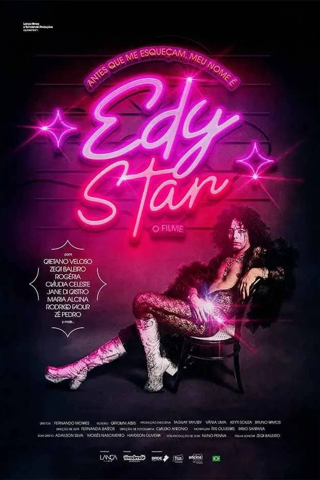 Antes que Me Esqueçam, Meu Nome É Edy Star backdrop