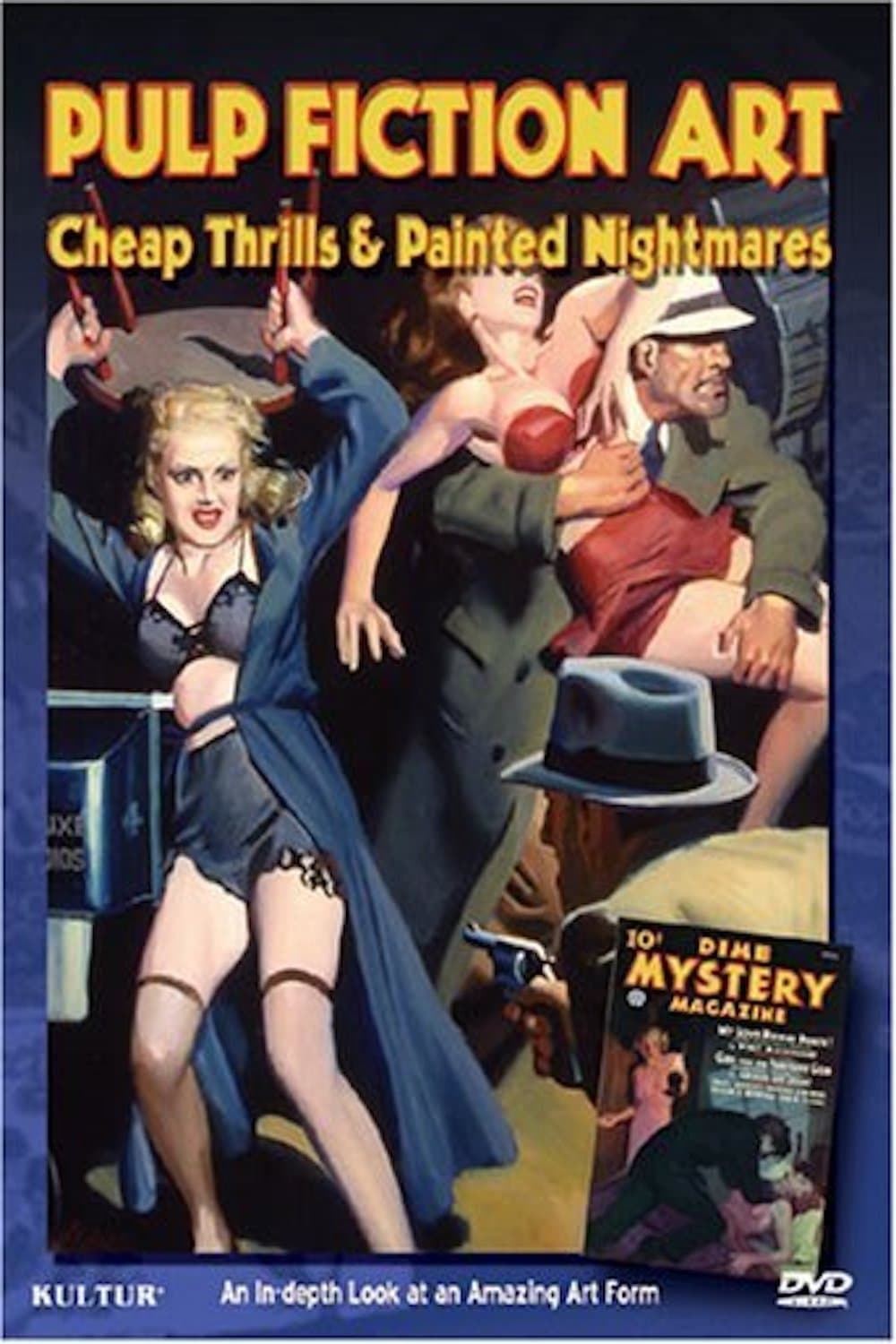 Pulp Fiction Art: Cheap Thrills & Painted Nightmares backdrop
