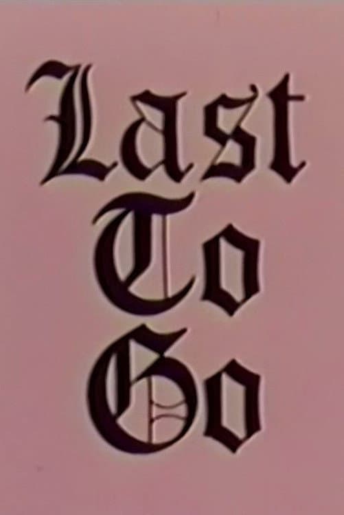 Last to Go backdrop