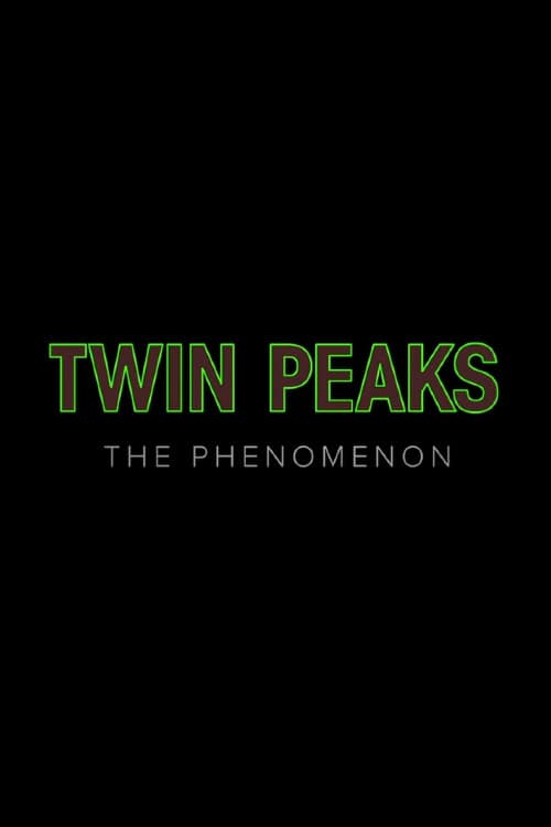 Twin Peaks: The Phenomenon backdrop