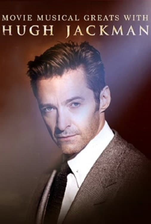 Movie Musical Greats with Hugh Jackman backdrop