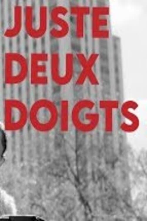JUSTE DEUX DOIGTS backdrop