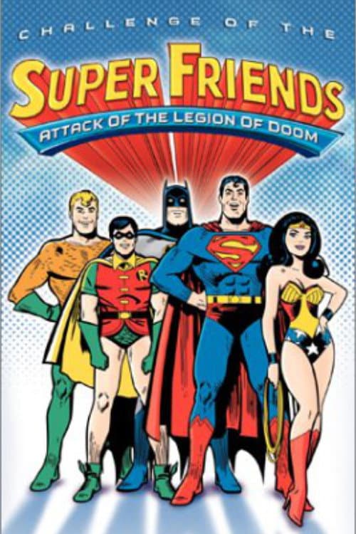 Challenge of the Super Friends - Attack of the Legion of Doom backdrop