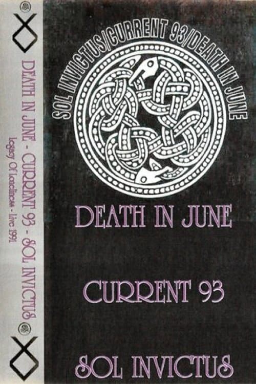 Death In June / Current 93 / Sol Invictus – Legacy Of Loneliness - Live 1991 backdrop