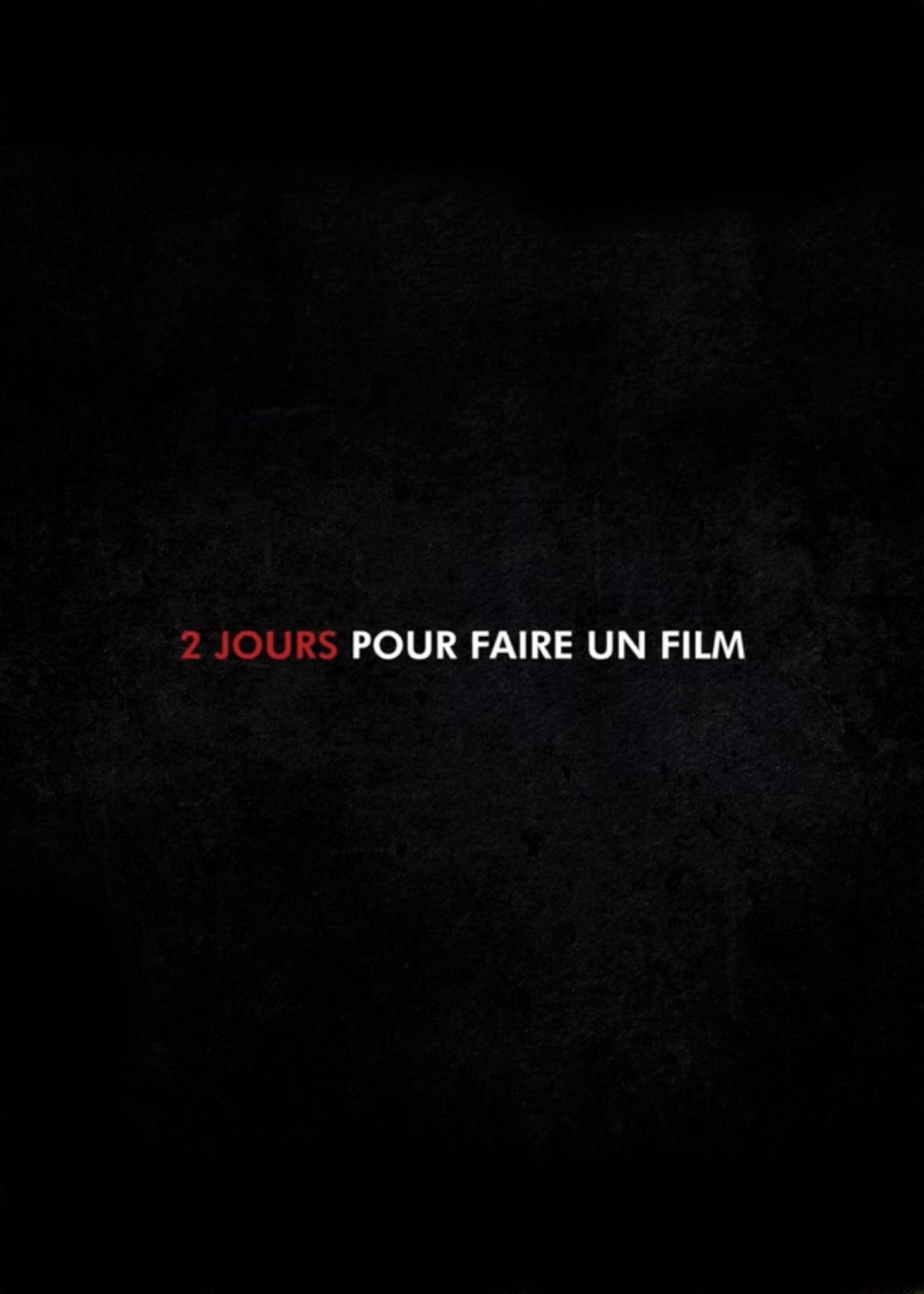 2 Jours pour faire un Film backdrop