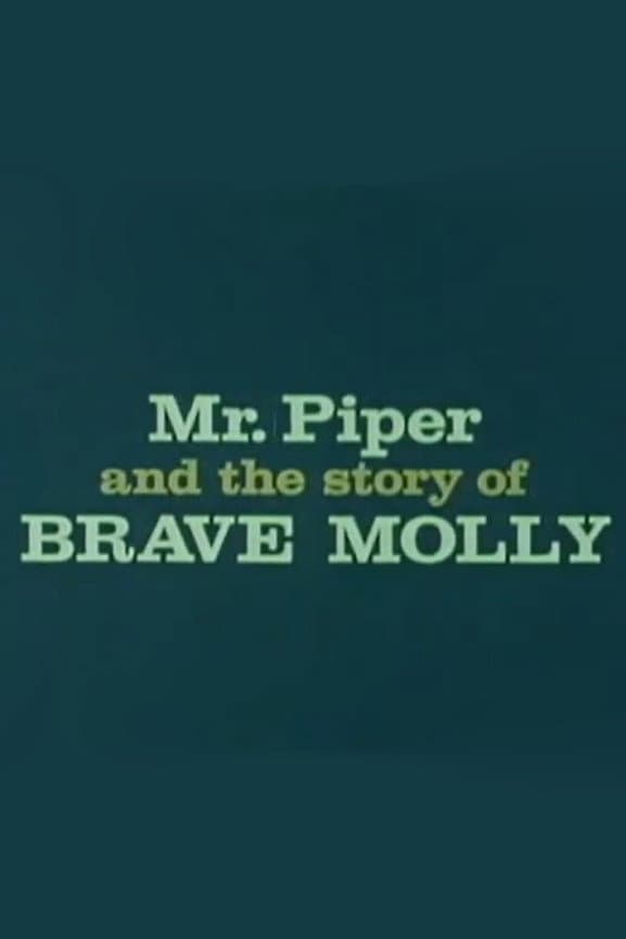 Mr. Piper And The Story Of Brave Molly backdrop