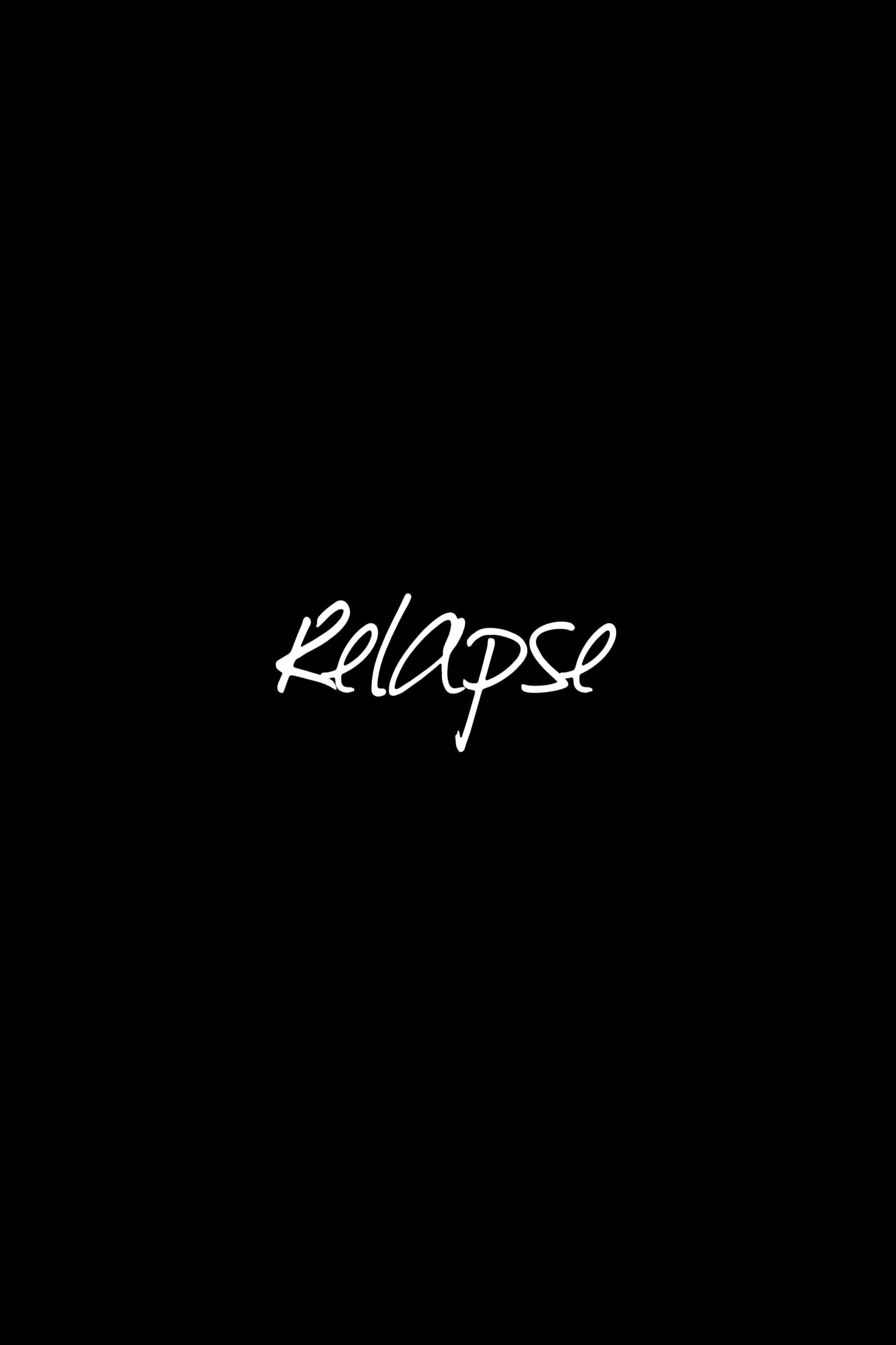 Relapse backdrop