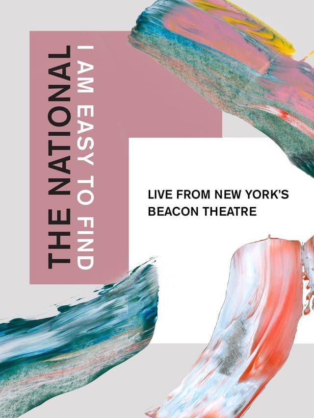 The National: I Am Easy to Find, Live from New York's Beacon Theatre backdrop