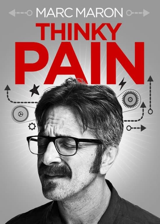 Marc Maron: Thinky Pain backdrop