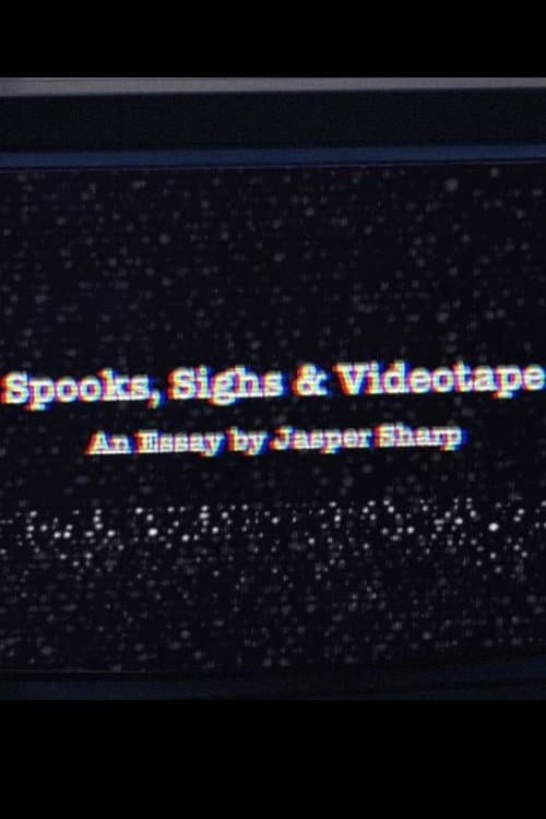 Spooks, Sighs and Videotape backdrop