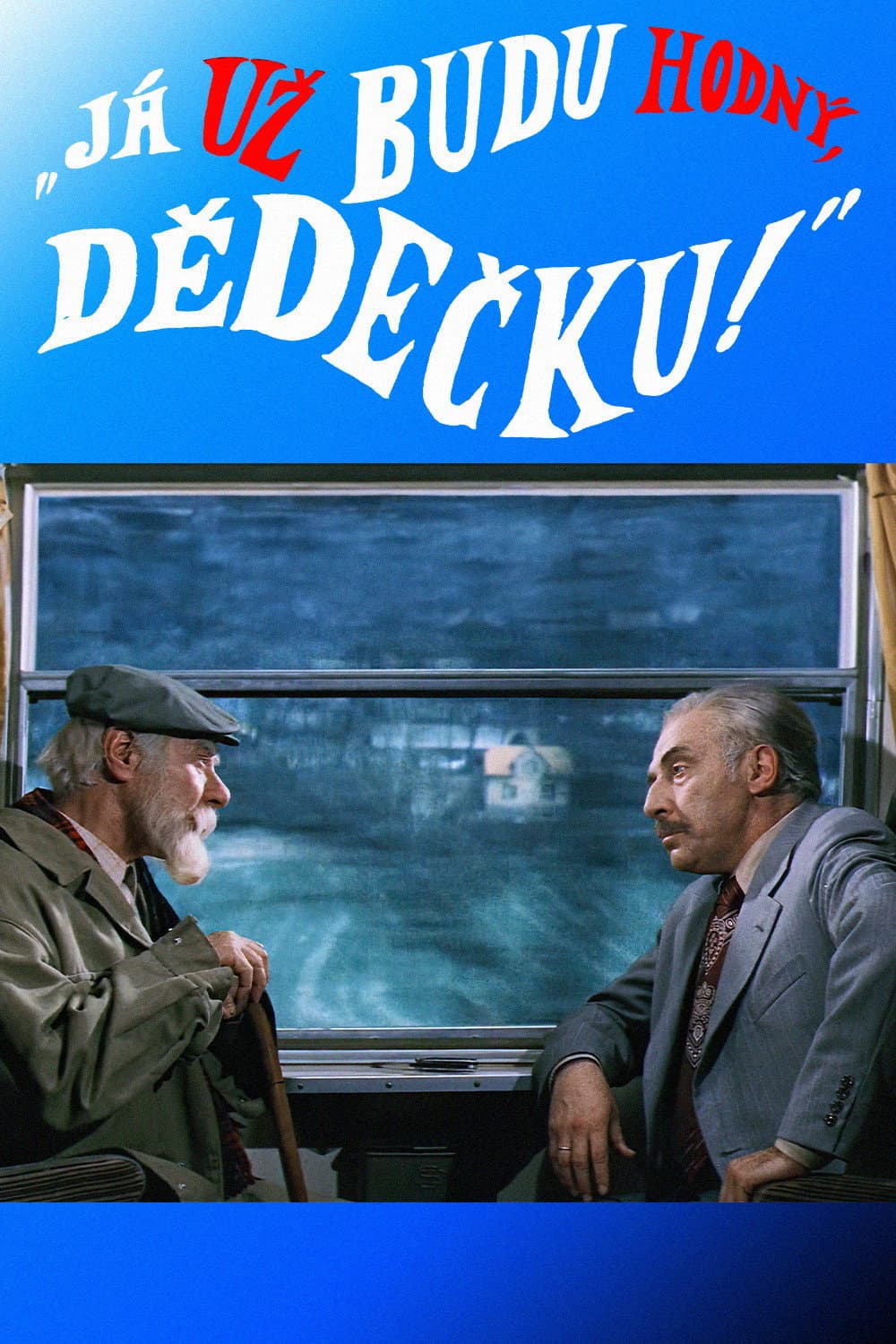 I'll Be Good, Old Man! backdrop