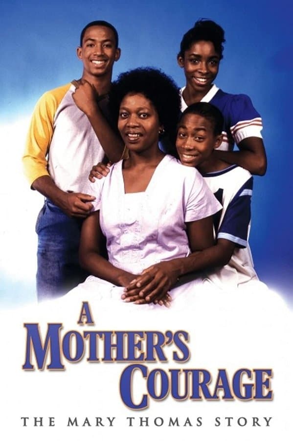A Mother's Courage: The Mary Thomas Story backdrop